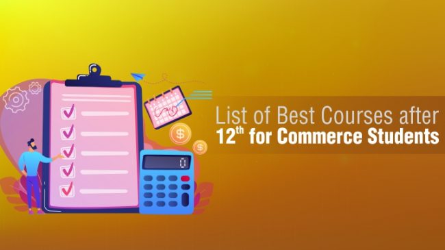 list of courses after 12th commerce Courses After 12th Commerce