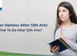 Career Options After 12th Arts