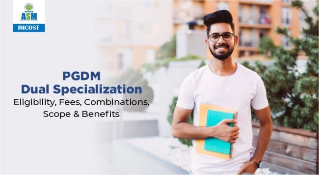 PGDM Dual Specialization
